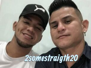 2somestraigth20