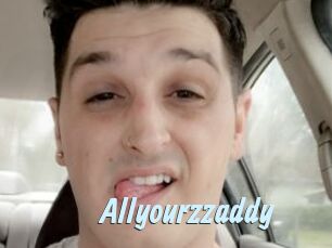 Allyourzzaddy