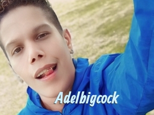 Adelbigcock