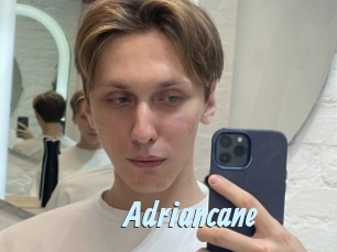 Adriancane