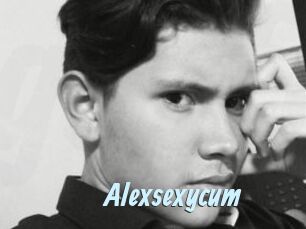 Alexsexycum