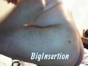 BigInsertion