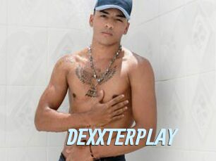 DEXXTERPLAY