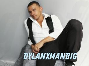 DYLANXMANBIG