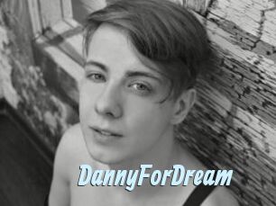 DannyForDream