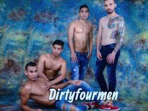 Dirtyfourmen