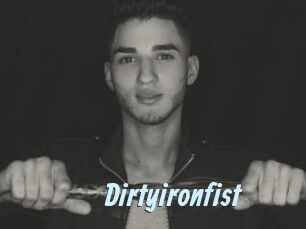 Dirtyironfist