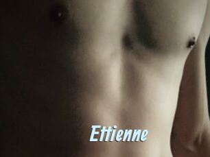 Ettienne