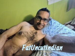 FatUncutIndian