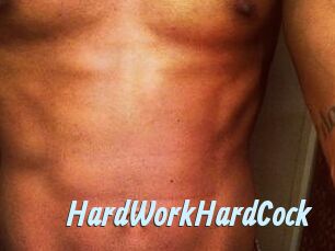 HardWorkHardCock