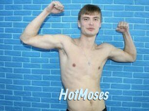 HotMoses