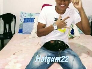 Hotgum22