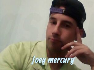 Joey_mercury