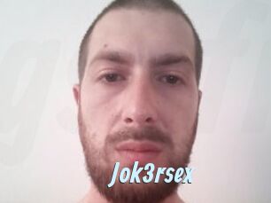 Jok3rsex