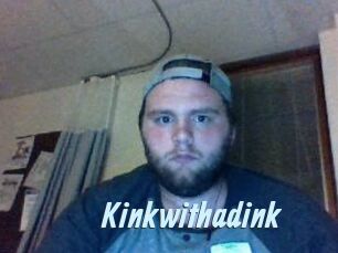 Kinkwithadink