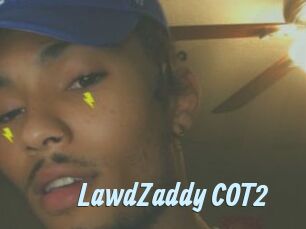 LawdZaddy_COT2