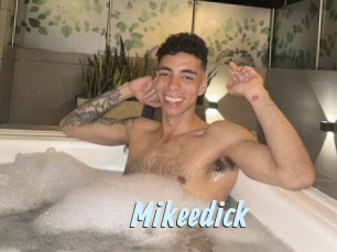 Mikeedick