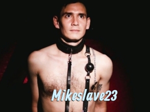 Mikeslave23