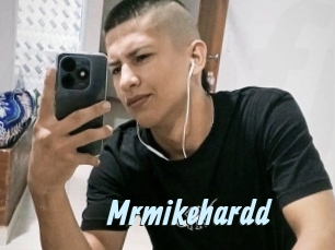 Mrmikehardd