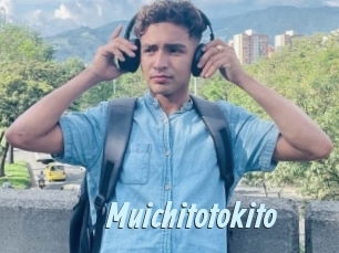 Muichitotokito