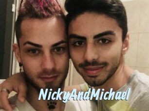 NickyAndMichael