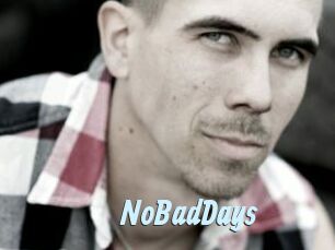 NoBadDays