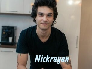 Nickrayan