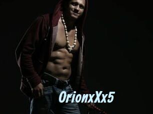 OrionxXx5