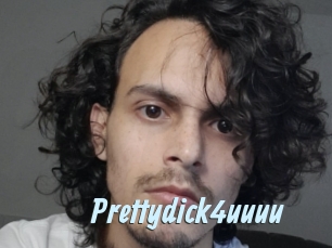 Prettydick4uuuu