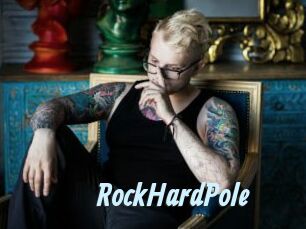 RockHardPole