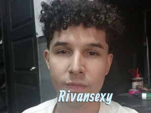 Rivansexy