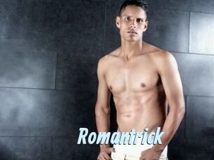 Romantrick