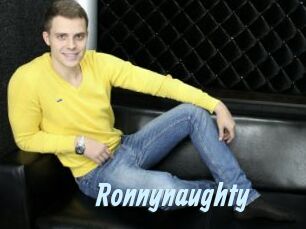 Ronnynaughty