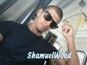 ShamuelWood