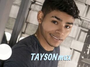 TAYSONmax