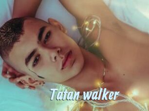 Tatan_walker