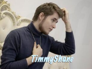 TimmyShane