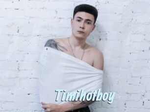 Timihotboy