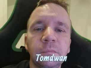 Tomdwan