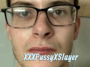 XXXPussyXSlayer