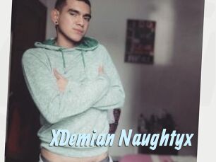 XDemian_Naughtyx