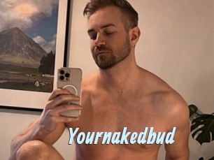 Yournakedbud